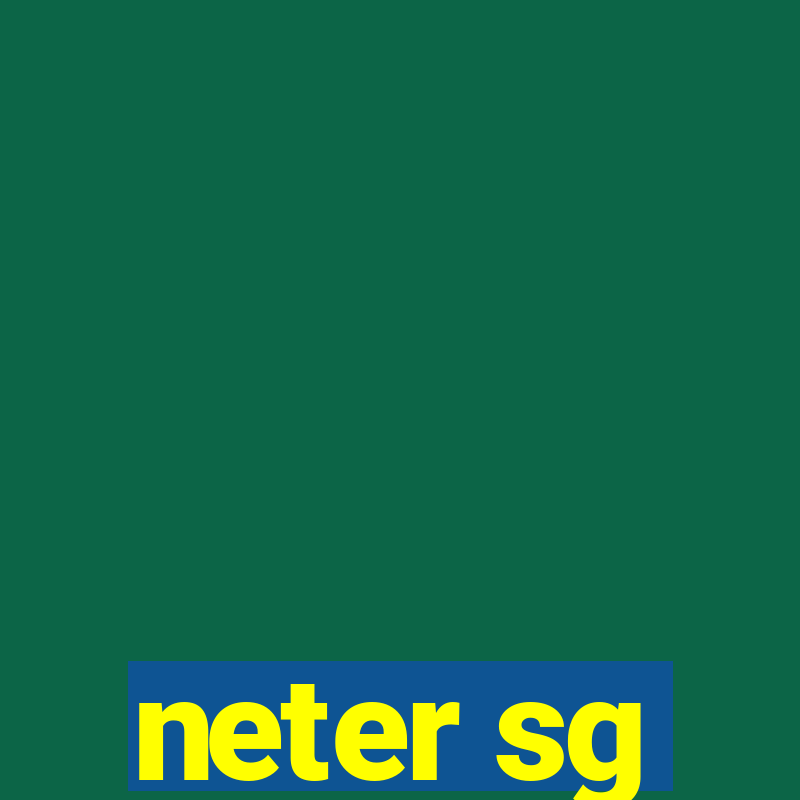 neter sg